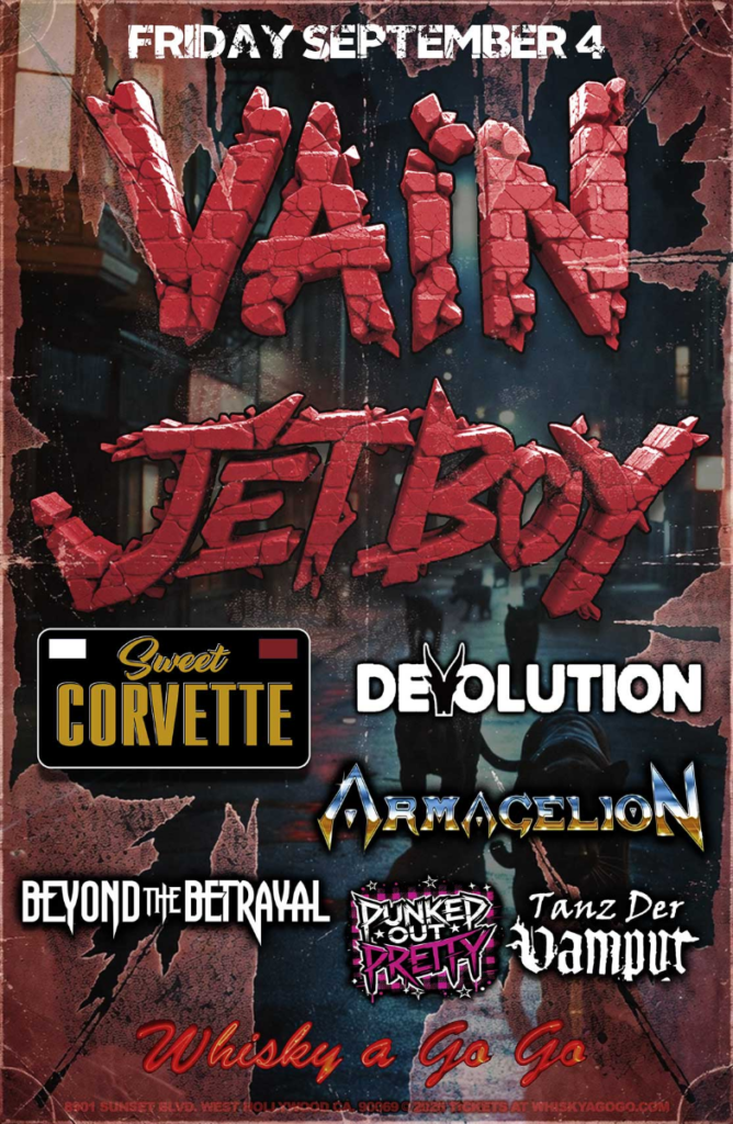 Vain, Jetboy, Sweet Corvette